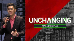 Sermon cover of Unchanging (2/3): Make Disciples
