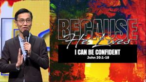 Sermon cover of Because He Lives (1/2): I Can Be Confident