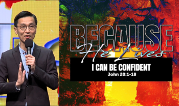 Sermon cover of Because He Lives (1/2): I Can Be Confident