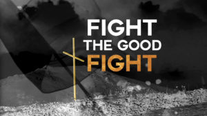 Sermon cover of Fight The Good Fight