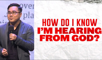 Sermon cover of You Asked For It [3/3]: How Do I Know I’m Hearing From God?