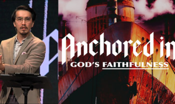 Sermon cover of God The Anchor Of Our Victory (3/3): Anchored In God’s Faithfulness