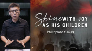Sermon cover of We His People (4/4): Shine With Joy As His Children