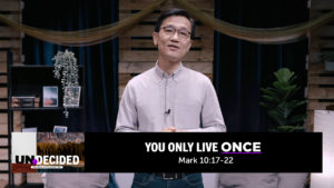 Sermon cover of Undecided (2/2): YOLO | You Only Live Once (Adult)