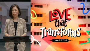 Sermon cover of Love Like Jesus (1/2): Love That Transforms