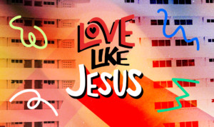 Series cover of Love Like Jesus