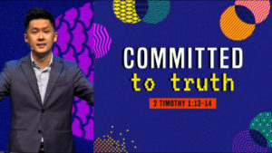 Sermon cover of One Life At A Time (2/2): Committed To Truth