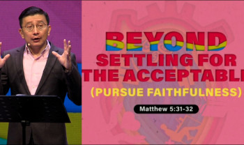 Sermon cover of Ways Of A Disciple (3/6): Beyond Settling For The Acceptable