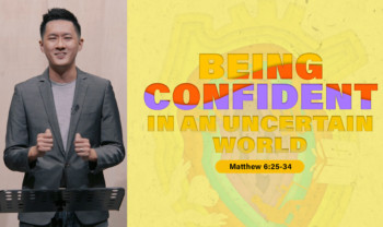 Sermon cover of Test Of A Disciple [3/4]: Being Confident In An Uncertain World