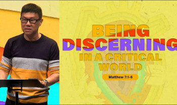 Sermon cover of Test Of A Disciple [4/4]: Being Discerning In A Critical World