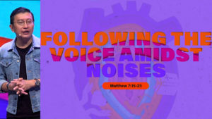 Sermon cover of Call Of A Disciple [3/4]: Following The Voice Amidst Noises