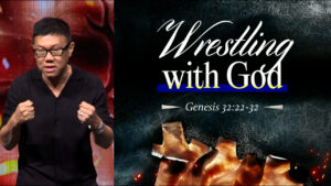 Sermon cover of Focus 2023 Series 2 [2/2]: Wrestling With God