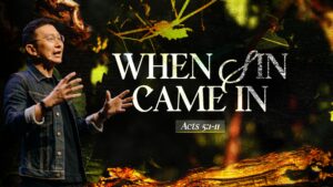 Sermon cover of Abide Series 1 [2/6]: When Sin Came In