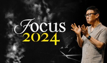 Sermon cover of Focus 2024 Series [1/2]: Focus 2024