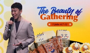 Sermon cover of Better Together 2025 [2/2]: The Beauty Of Gathering